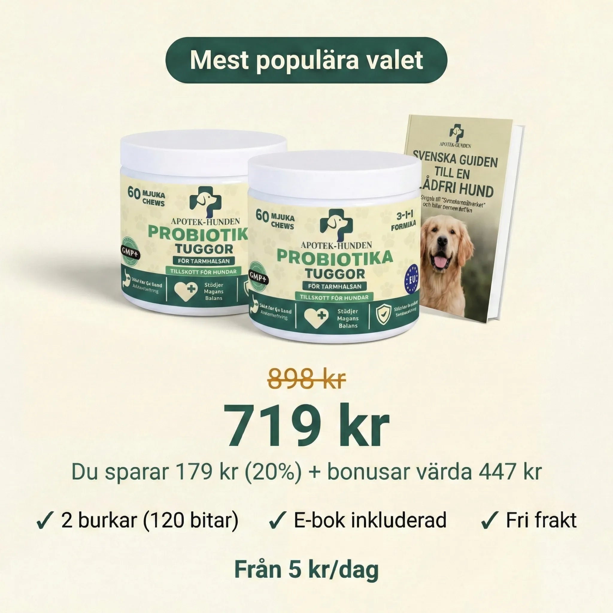 Apotek Hunden - 3-i-1 probiotika, der løser din hunds mave-, hud- og energiproblemer 